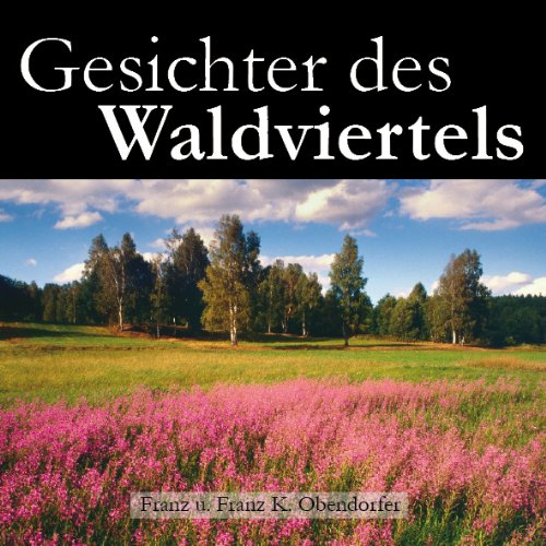 Gesichter des Waldviertels - Bildband - Cover